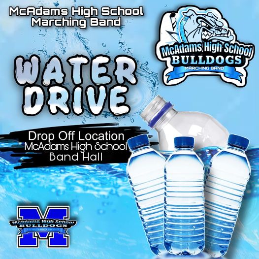 McAdams High School band accepting bottled water donations