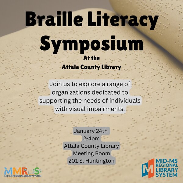Attala County Library to host Braille Literacy Symposium