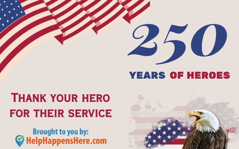 Honor and Remember Military Heroes with 250 Years of Heroes