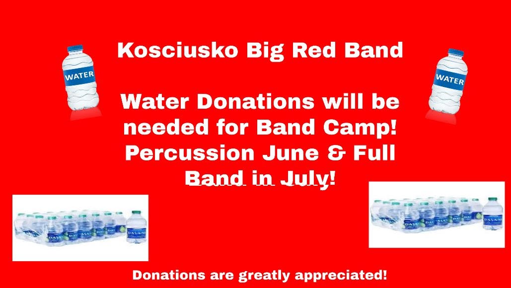 Kosciusko Big Red Band accepting bottled water donations