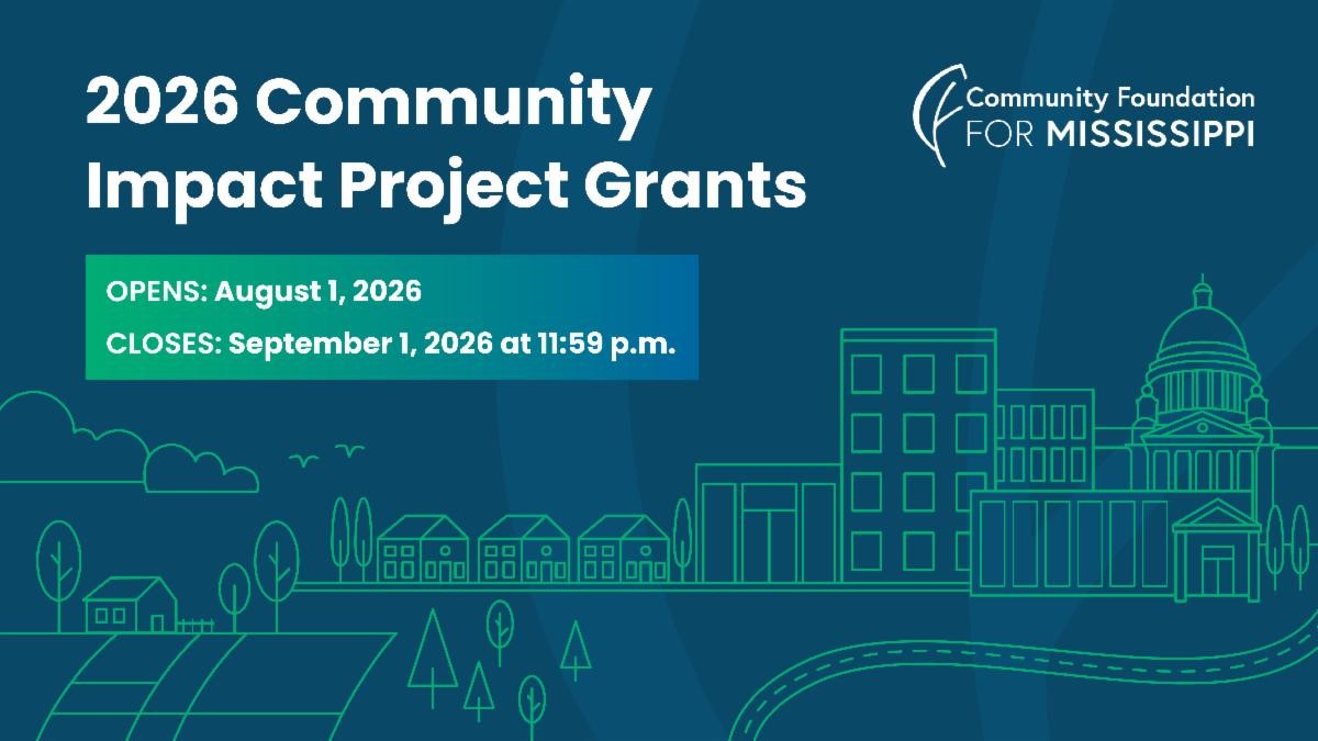 Community Foundation for Mississippi Announces 2026 Community Impact Project Grants