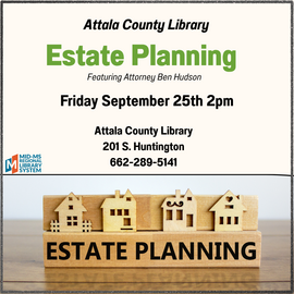 Attala County Library to Host Estate Planning Workshop September 25